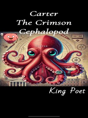 cover image of Carter the Crimson Cephalopod